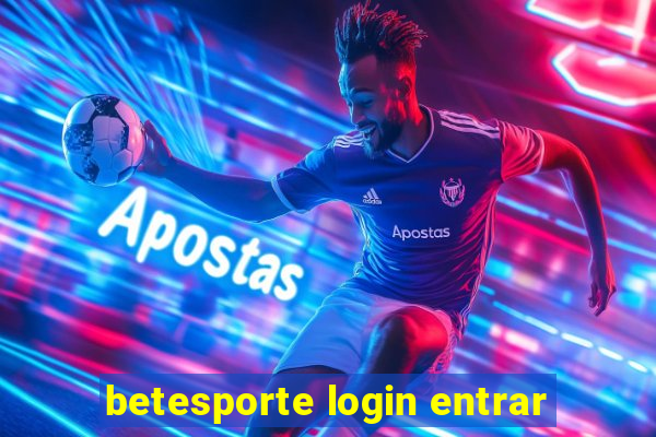 betesporte login entrar